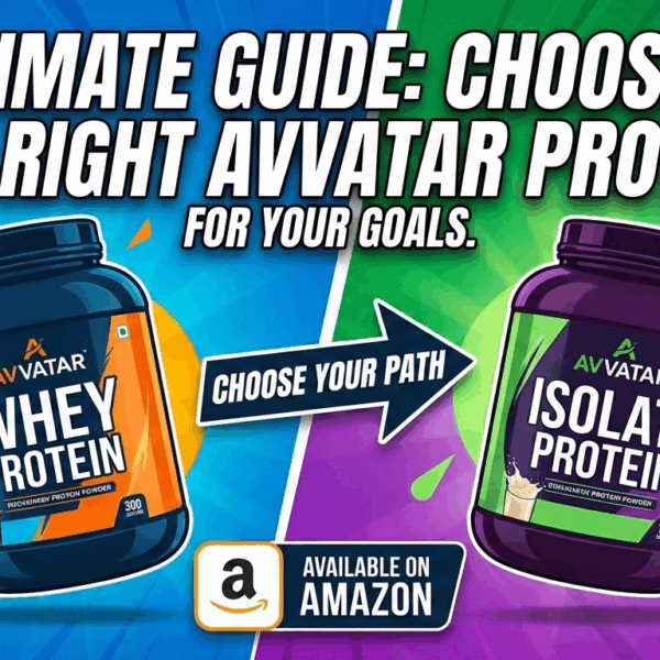 Comparison graphic of Avvatar Whey Protein and Avvatar Isolate Protein tubs with fitness icons and Amazon logo for a supplement guide.